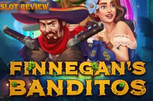 Finnegans Banditos Slot Review